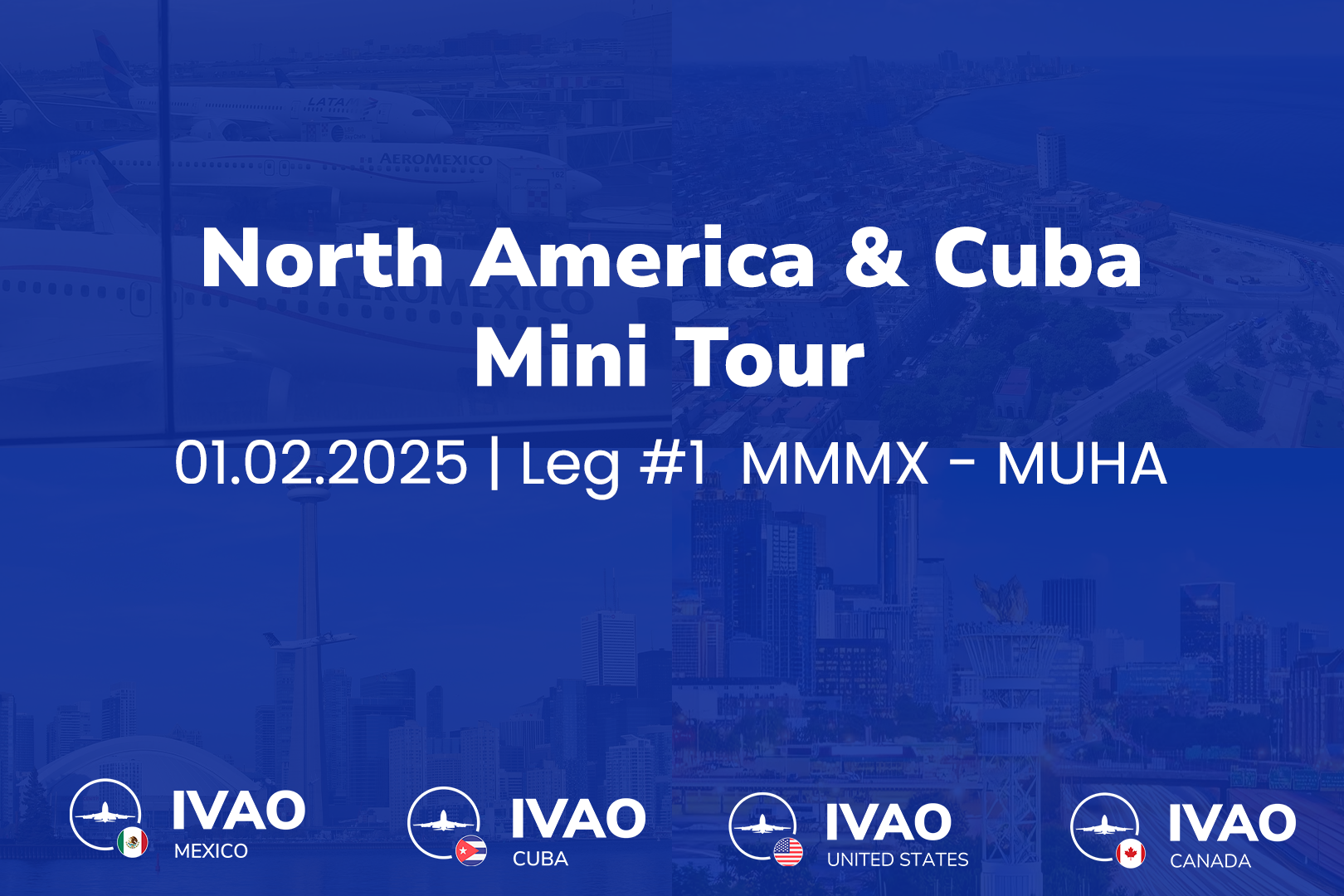 North America & Cuba Mini Tour - Leg 1